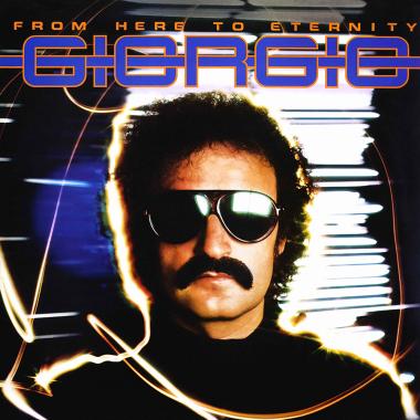 Giorgio Moroder -  From Here to Eternity